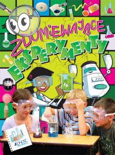 Okładka książki Zdumiewające eksperymenty