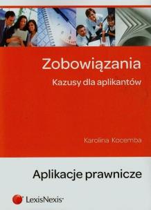 Okładka książki Zobowiązania Kazusy dla aplikantów