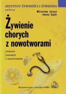 Okładka książki Żywienie chorych z nowotworami