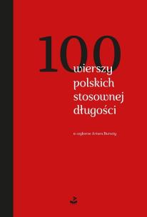Okładka książki 100 wierszy polskich stosownej długości