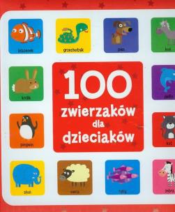 Okładka książki 100 zwierzaków dla dzieciaków