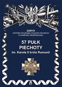 Okładka książki 57 pułk piechoty im. Karola II króla Rumunii