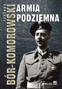 Okładka książki Armia Podziemna - Tadeusz Bór-Komorowski