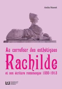 Okładka książki Au Carrefour des esthétiques Rachilde et son écriture romanesque 1880-1913