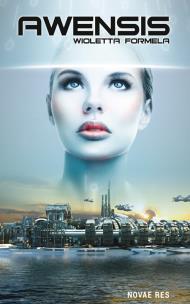 Okładka książki Awensis Wioletta Formela