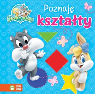Okładka książki Baby Looney Tunes - Poznaję kształty