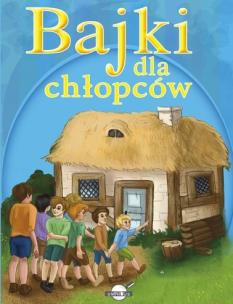 Okładka książki Bajki dla chłopców