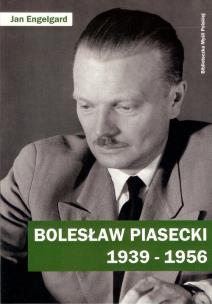 Okładka książki Bolesław Piasecki 1939-1956