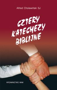 Okładka książki Cztery katechezy biblijne