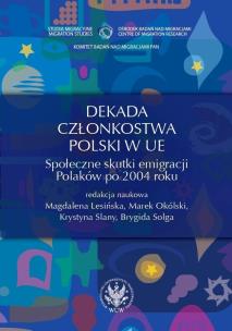 Okładka książki Dekada członkostwa Polski w UE