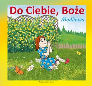 Okładka książki Do Ciebie, Boże