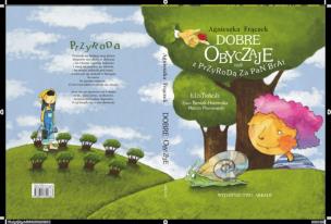 Okładka książki Dobre obyczaje czyli z przyrodą za pan brat