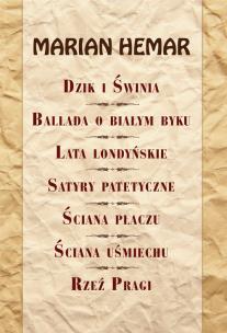 Okładka książki Dzik i świnia, Ballada o białym byku, Lata ...