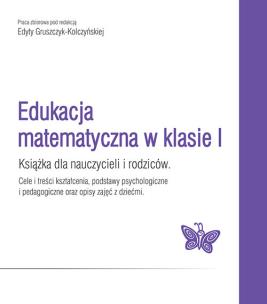 Okładka książki Edukacja matematyczna w klasie I