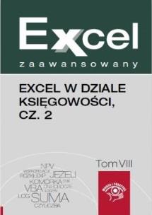 Okładka książki Excel zaawansowany Excel w dziale księgowości część 2
