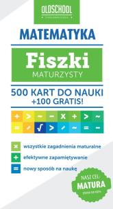 Okładka książki Fiszki maturzysty. Matematyka. 500 kart do nauki