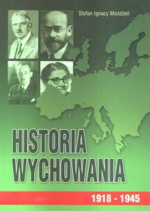 Okładka książki Historia wychowania T.3 1918 - 1945