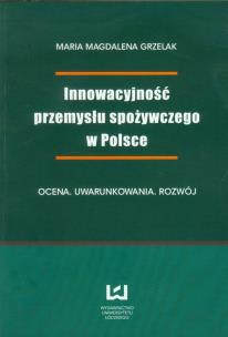 Okładka książki Innowacyjność przemysłu spożywczego w Polsce