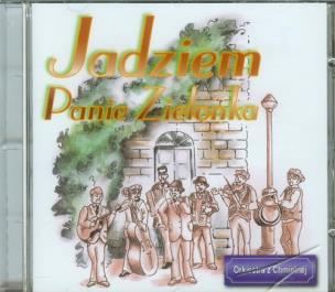 Okładka książki Jadziem panie Zielonka