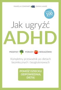 Okładka książki Jak ugryźć ADHD