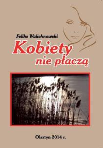 Okładka książki Kobiety nie płaczą