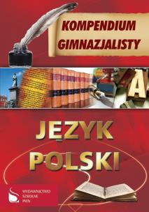 Okładka książki Kompendium Gimnazjalisty Język Polski