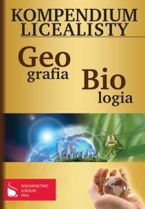 Okładka książki Kompendium Licealisty Biologia, Geografia