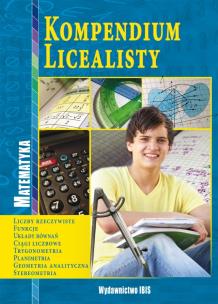 Okładka książki Kompendium licealisty Matematyka