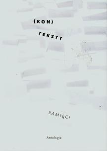 Okładka książki Konteksty pamięci Antologia