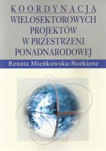 Okładka książki Koordynacja wielosektorowych projektów w przestrzeni ponadnarodowej