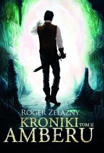 Okładka książki Kroniki Amberu T.2 w.2015