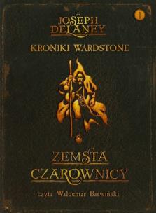 Okładka książki Kroniki Wardstone 1 Zemsta czarownicy - Audiobook