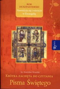 Okładka książki Krótka zachęta do czytania Pisma Świętego