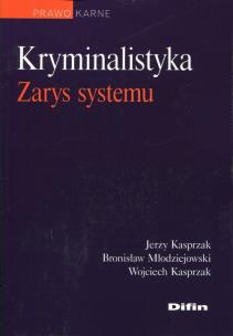 Okładka książki Kryminalistyka Zarys systemu