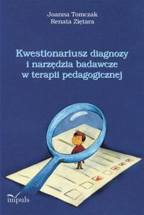 Okładka książki Kwestionariusz diagnozy i narzędzia badawcze w  terapii pedagogicznej