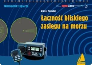 Okładka książki Łączność bliskiego zasięgu na morzu wyd.II