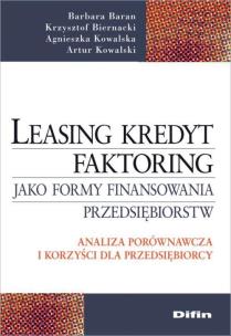 Okładka książki Leasing kredyt factoring jako formy finansowania przedsiębiorstw