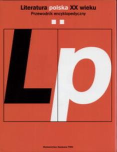 Opakowanie Literatura polska XX w. Tom 2/Przewodnik encyklopedyczny