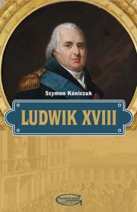 Okładka książki Ludwik XVIII