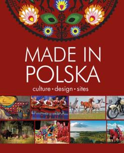Okładka książki Made in Polska. Culture, design, sites