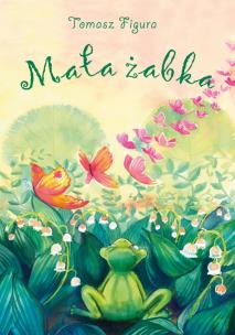 Okładka książki Mała żabka