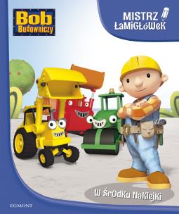 Okładka książki Mistrz łamigłówek. Bob Budowniczy
