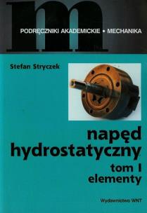 Okładka książki Napęd hydrostatyczny t.1