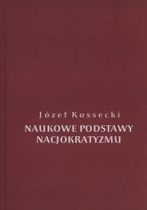 Okładka książki Naukowe podstawy nacjokratyzmu