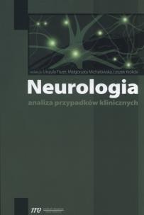 Okładka książki Neurologia Analiza przypadków klinicznych