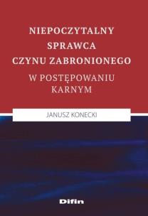 Okładka książki Niepoczytalny sprawca czynu zabronionego w postępowaniu karnym