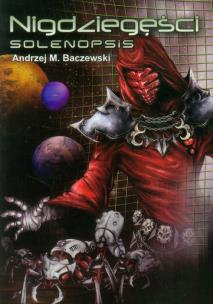 Okładka książki Nigdziegęści: Solenopsis