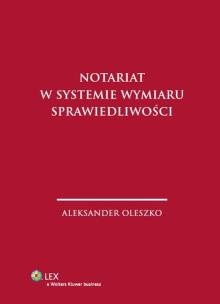 Okładka książki Notariat w systemie wymiaru sprawiedliwości