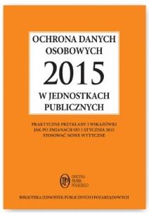 Okładka książki Ochrona danych osobowych 2015 w jednostkach publicznych