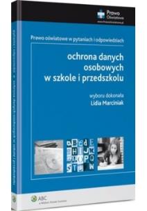 Okładka książki Ochrona danych osobowych w szkole i przedszkolu
